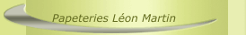 Papeteries Léon Martin